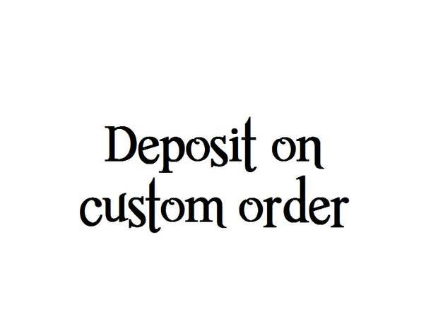 Deposit on a custom order item